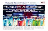 Complimentary “Expect Amazing” - Benton Spiritbentonspiritnews.com/clients/bentonspiritnews/BESTearly...“Expect Amazing” 2013 BEST Early Research Symposium Friday, April 26,