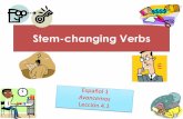 Stem-changing Verbs - Amazon S3...Stem-Changing Verbs There are 4 different types of stem changing verbs: 1) e-ie stem changers 2) e – i stem changers 3) o-ue stem changers 4) u