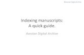 Indexing manuscripts: A quick guide. - USALada.usal.es/img/pdf/IndexingGuide.pdf · Archive site under Ceremonies > The long liturgy > Complete ceremonies title) you should identify