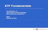 ETF Fundamentals - PMAC · 2019-05-06 · ETF Fundamentals Chris McHaney, CFA Vice President & Portfolio Manager BMO Global Asset Management PMAC February 26, 2013 . Industry Insight
