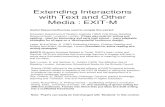 Extending Interactions with Text and Other Media : EXIT-M · 2014-06-16 · 1 Extending Interactions with Text and Other Media : EXIT-M Useful Resources/Sources used to compile this