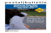 Front Cover - USPS...Cover Story postal bulletin 22440 (4-28-16) 3 Cover Story National Dog Bite Prevention Week, May 15–21, 2016 The U.S. Postal Service continues its tradition