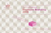 2nd Conference Employer Branding 2016...2nd Conference Employer Branding 2016 Putting strategy into practice – Making your employer brand stand out May 30 / 31 2016, Berlin 6 Early