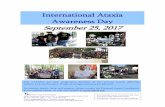 International Ataxia Awareness Day September 25, 2017 · 2017-08-16 · International Ataxia Awareness Day and the National Ataxia Foundation. This awareness kit is your guide to