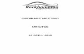 ORDINARY MEETING MINUTES - City of Rockhampton€¦ · ordinary meeting minutes 10 april 2018 page (ii) 16.2 project update - supercars project ..... 26 16.3 rockhampton airport .....