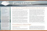 SPRING 2012 Pacificaapcgweb.org/sites/default/files/editor_uploads/files/pacificas12.pdf · In This Issue Pacifica’s Transformation & Future Feature Comment: Pacifica’s Future