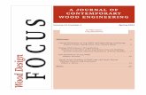 A JOURNAL OF CONTEMPORARY WOOD ENGINEERING FOCUSrobpickettandassoc.com/wp-content/uploads/2015/07/... · A JOURNAL OF CONTEMPORARY WOOD ENGINEERING Editorial.....2 Lateral Resistance