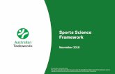 Sports Science FrameworkRev_Nov.20… · High performance sport refers tothat engaged inby elite athletes who achieve, aspire toachieve, or have been identified as having the potential