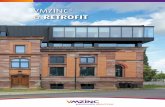 RETROFIT - VMZinc · 2018-06-14 · VMZINC® & Retrofit • 3 04 Extensions 12 Aesthetic metamorphoses 18 External thermal insulation Retrofit of existing buildings is an important