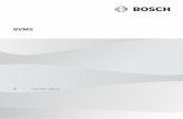 Bosch Security Systems B.V. Εγχειρίδιο χρήσης 2020.03 | V ... · 3 Επισκόπηση συστήματος 12 3.1 Απαιτήσεις υλικού 13 3.2 Απαιτήσεις