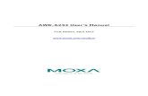 AWK-6232 User’s Manual - Allied Automation, Inc. · AWK-6232 Introduction 1-2 Overview Moxa's AWK-6232 3-in-1 outdoor wireless AP/bridge/client meets the growing need for faster