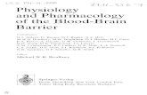 Physiology and Pharmacology of. the Blood-Brain Barrier · Physiology and Pharmacology of. the Blood-Brain Barrier Contributors N.J. Abbott, D. Barnes, D.J. Begley, A.L. Betz ...