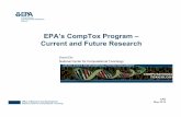 EPAEPA s’s CompTox Program – Current and Future Researchyosemite.epa.gov/.../$File/NCCT+SAB+may2012.pdf · 2020-04-16 · 4 Systems approaches to assess human and ecological risks