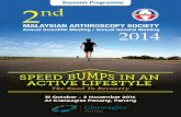 COUNCIL MEMBERS & - Malaysian Arthroscopy Society · 2014-10-26 · Speed Bumps In An Active Lifestyle : The Road To Recovery 5 WELCOME MESSAGE FROM PRESIDENT OF MAS Dear friends