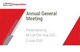 Annual General Meeting · Annual General Meeting. Presentation by Mr Loh Chin Hua, CEO. 2 June 2020. 2 2019 Financial Performance. S$707m. Net Profit. S$7.6b. Revenue. S$260m. Recurring