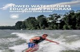 TOWED WATERSPORTS EDUCATION PROGRAM - …...1.4.2 Launching Your Boat When you back down the ramp, remember these tips: • Prepare your boat away from the launch so you don’t block
