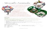 Wreath Animals - zhaya.de · Wreath Animals Feel free to sell Your ﬁnished items. Mass production is - of course - not permitted. Do not copy, alter, share, publish or sell pattern,
