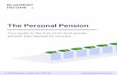 The Personal Pension€¦ · The Personal Pension. What Is the Personal Pension. The Personal Pension is a way for anyone, regardless of employer or employment status, to get an individual