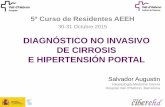 DIAGNÓSTICO NO INVASIVO DE CIRROSIS E HIPERTENSIÓN …ww2.aeeh.es/wp-content/uploads/2015/11/158a7f4ca8b...CSPH: 1 Clinically significant portal hypertension; *Low platelet count