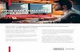 THE DATA ANALYTICS WAR ROOM - bdo.com€¦ · who drive data analytics-related financial or operational improvements. 8. Practice what you preach. Engraining data into decision-making