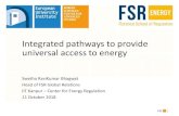 Integrated pathways to provide universal access to energy · rural communities) •India (very large number of non electrified houses in densely populated large areas “under grid”