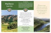 Our Mission Pacheco P - California State Parks · The Pacheco area is semiarid. Summer temperatures range from 80 to 100 degrees while winter brings a brisker 45 to 65 degrees. Evenings