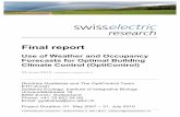 OptiControl SER FinalReport v204 · «swisselectric research», Seilerstrasse 3, 3001 Bern, research@swisselectric.ch Final report Use of Weather and Occupancy Forecasts for Optimal