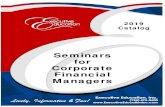 Seminars for Corporate Financial Managers · 1 To Schedule Call (734) 475-0600 New CFO Series & Diversity Training Dear Friends, Executive Education’s hugely successful CFO Series,