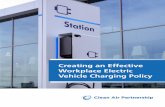 Creating an Effective Workplace Electric Vehicle Charging ... · CLEAN AIR PARNERSIP Creating an Effective Workplace Electric Vehicle Charging Policy 8 Policy review This policy uses