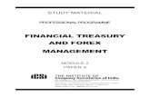 FINANCIAL TREASURY AND FOREX MANAGEMENT€¦ · i STUDY MATERIAL PROFESSIONAL PROGRAMME FINANCIAL TREASURY AND FOREX MANAGEMENT MODULE 2 PAPER 5 ICSI House, 22, Institutional Area,