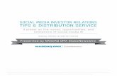 Social Media i nveStor relationS tiPS & diStriBUtion Service · - How Google News has changed the public relations paradigm ... we can see that social media only differs from traditional