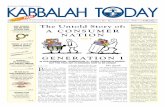Kabbalah authentic kabbalah from israel Todayfiles.kabbalahmedia.info/files/eng_2008-04-17_bb... · of a much more comprehen-sive process that’s taking place today. People are becoming