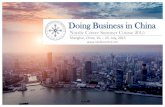 Doing Business in China - studerende.au.dk · 2015-01-20 · doing business in China. These include a framework for understanding China, the local business culture, business-government