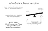 A New Route to Science Innovation - Amazon S3 · A New Route to Science Innovation Why we should rethink how to compensate, fund, and “own” scientific innovations. How should