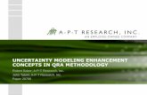 UNCERTAINTY MODELING ENHANCEMENT CONCEPTS IN QRA … · A-P-T Research, Inc. | 4950 Research Drive, Huntsville, AL 35805 | 256.327.3373 | ISO 9001:2015 Certified T-18-00904 | 1 UNCERTAINTY