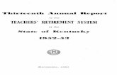 of the TEACHERS' RETIREMENT SYSTEM€¦ · Annual Report of the Board of Trustees of the Teachers' Retirement System of the State of Kentucky, prepared and submitted in accordance