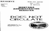 1973 MONTANA ADMINISTRATIVE REGISTERcourts.mt.gov/Portals/189/mars/1985/1985 Issue No. 17.pdfinternship has not been completed, the intern may apply for re-examination of state law