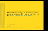 Warehousing, E-Commerce, and Evolving Trade Patterns in ...€¦ · Warehousing, E-Commerce, and Evolving Trade Patterns in San Joaquin County 3 San Joaquin County is uniquely positioned