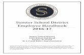 Sumter School District Employee Handbookhr.sumterschools.net/.../uploads/sites/4/2016/05/ssd-employee-hand… · Sumter School District Employee Handbook 2016-17 Sumter School District