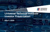 Universal Technical Institute Investor Presentation...1For 2018, UTI had 8,117 total graduates. 7,709 were available for employment and 6,664 were employed within one year of theirgraduation