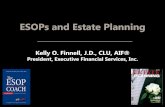 ESOPs and Estate Planning - StarChapter...ESOPs and Estate Planning Next Big Estate Planning Opportunity 2 Baby Boomer Business Owners 72% Planning for Monetization Event 62% Planning