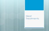 Heat Treatments - Eastern Mediterranean University · •Heat treatment simply is a combination of heating and cooling operations, timed and applied to a metal or alloy in the solid