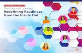 The Future of Learning: Redefining Readiness from the ......Work is changing rapidly as we enter a new era fueled by exponential advances in digital technologies. In particular, the