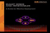 Smart Grids and Renewables: A Guide for Effective …6 SMART GRIDS AND RENEWABLES: A Guide for Effective Deployment grid operators and technicians if the transformer’s inter - nal