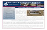 CBP Trade Enforcement Bulletin · current enforcement trends, building 19 USC § 1592 cases, and developing future operations. The participants received presentations from Los Angeles