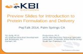 Preview Slides for Introduction to Protein Formulation and ...gate250.com/op/2014/CHTS 2014/Intro Protein... · with interfaces • Proteins tend to denature and aggregate at interfaces