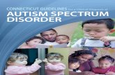 CONNECTICUT GUIDELINES For a Clinical Diagnosis of AUTISM ... · — 4 — Connecticut Guidelines for a Clinical Diagnosis of Autism Spectrum Disorder Acknowledgments The publication