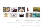 THE LEFKOSIA ART SHOW - Alpha C.K. Art Galleryackgallery.com/wp-content/uploads/2019/03/ACK-2019... · 2016 “Grand Parade”. University of Bristol, Bristol 2014 Zina Athanasiadou