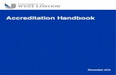 Accreditation Handbook - University of West London · Section 1: Accreditation of Prior Learning ( APL): the Credit Accumulation Transfer System (CATS) 1.1 Introduction to Accreditation