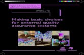 Making basic choices for external quality assurance systems · MODULE 1: Making basic choices for external quality assurance systems 1 ... ECTS European Credit Transfer and Accumulation